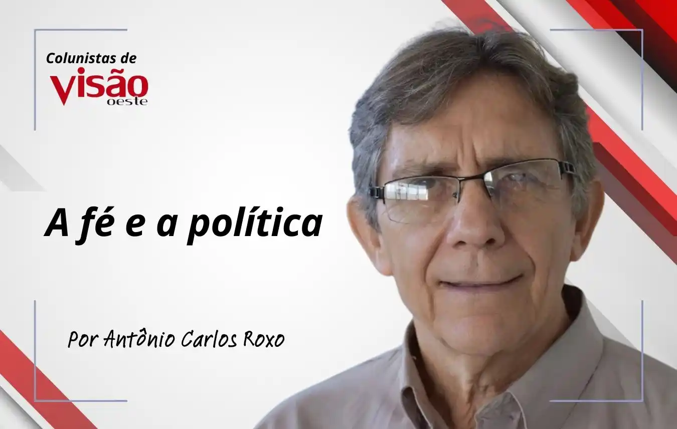 colunistas visão roxo a fe e a politica