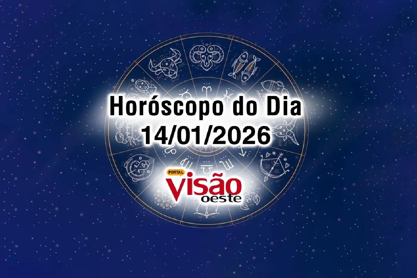horoscopo de hoje 14 01 do dia 2026