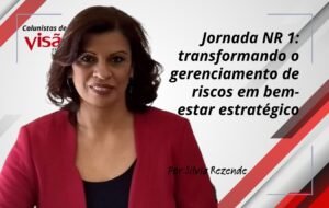 Jornada NR 1: transformando o gerenciamento de riscos em bem-estar estratégico