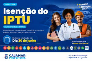 Prazo final: pedidos e renovações de isenção do IPTU e da Taxa do Lixo em Cajamar terminam em 30 de junho